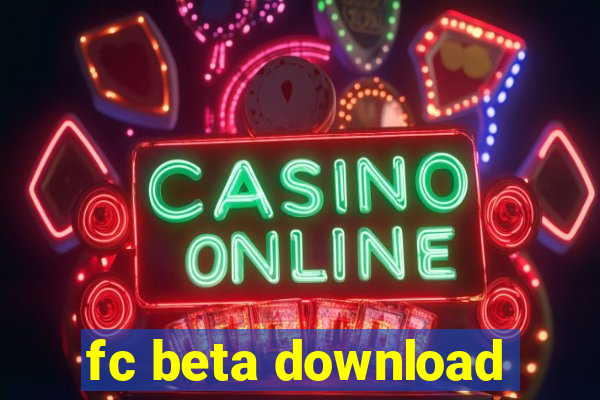 fc beta download